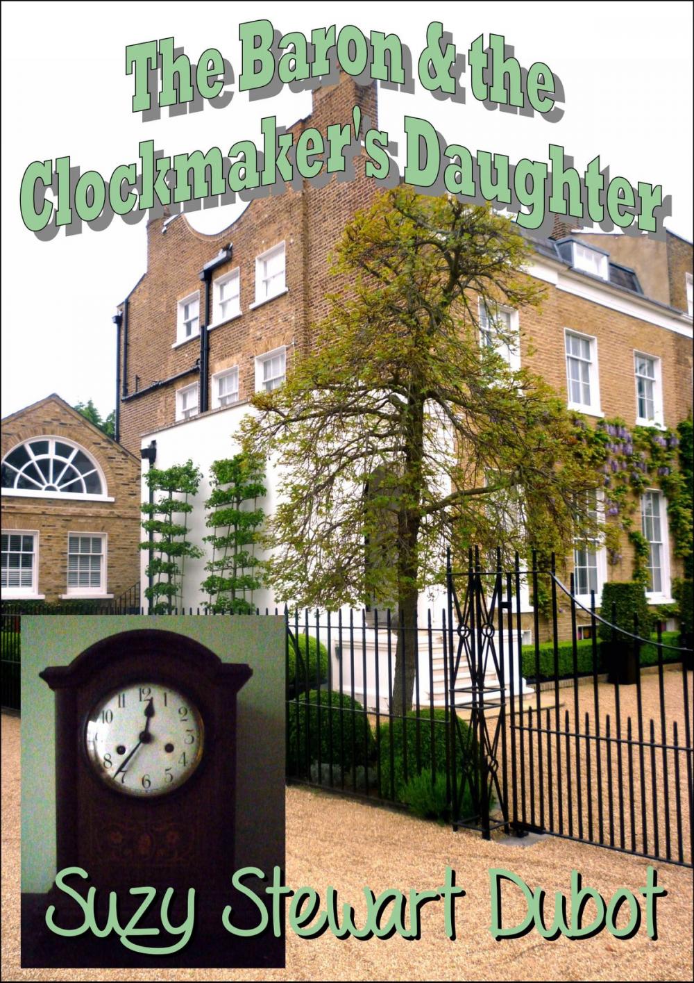 Big bigCover of The Baron & the Clockmaker's Daughter