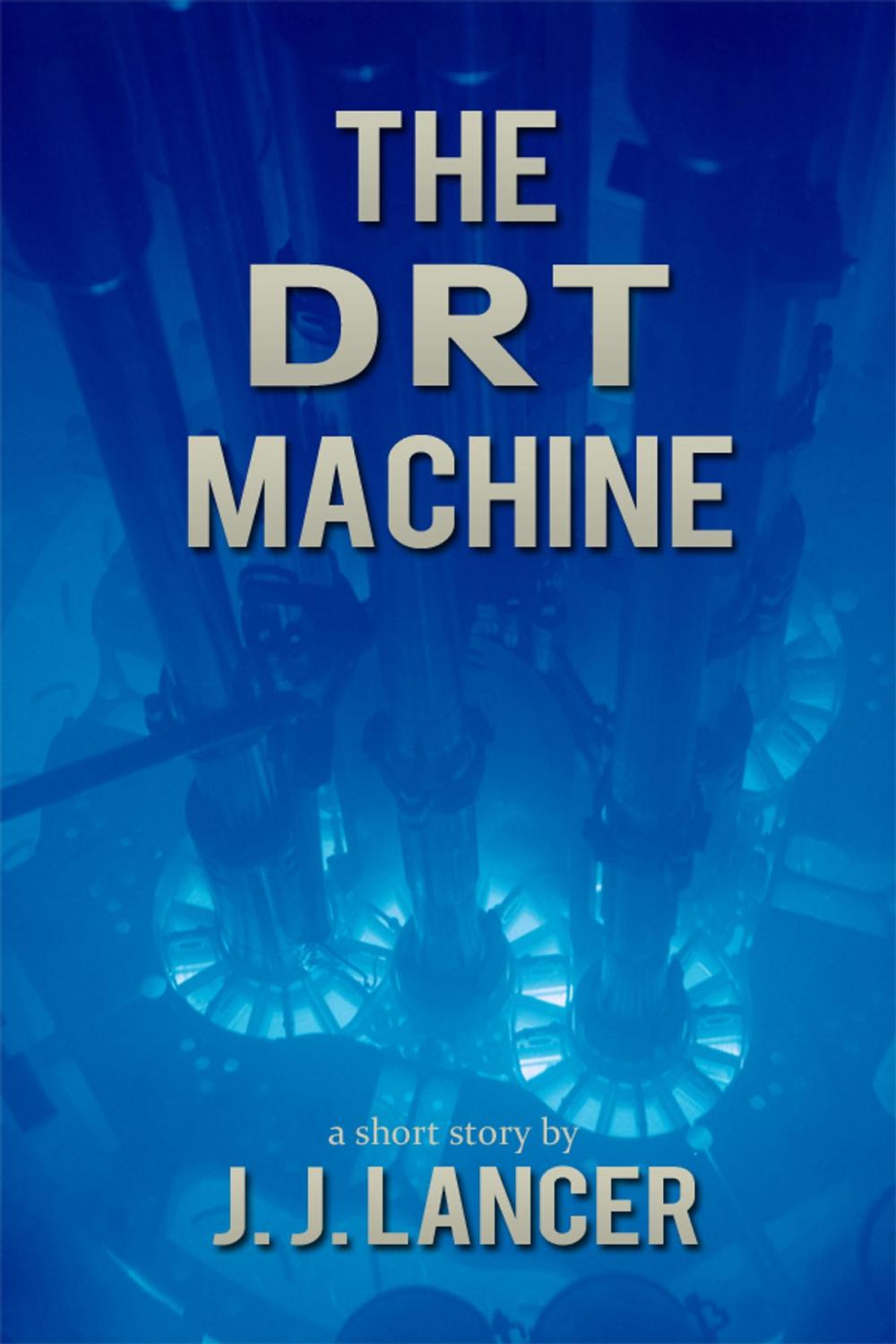 Big bigCover of The DRT Machine