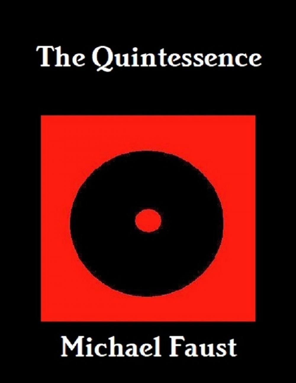 Big bigCover of The Quintessence