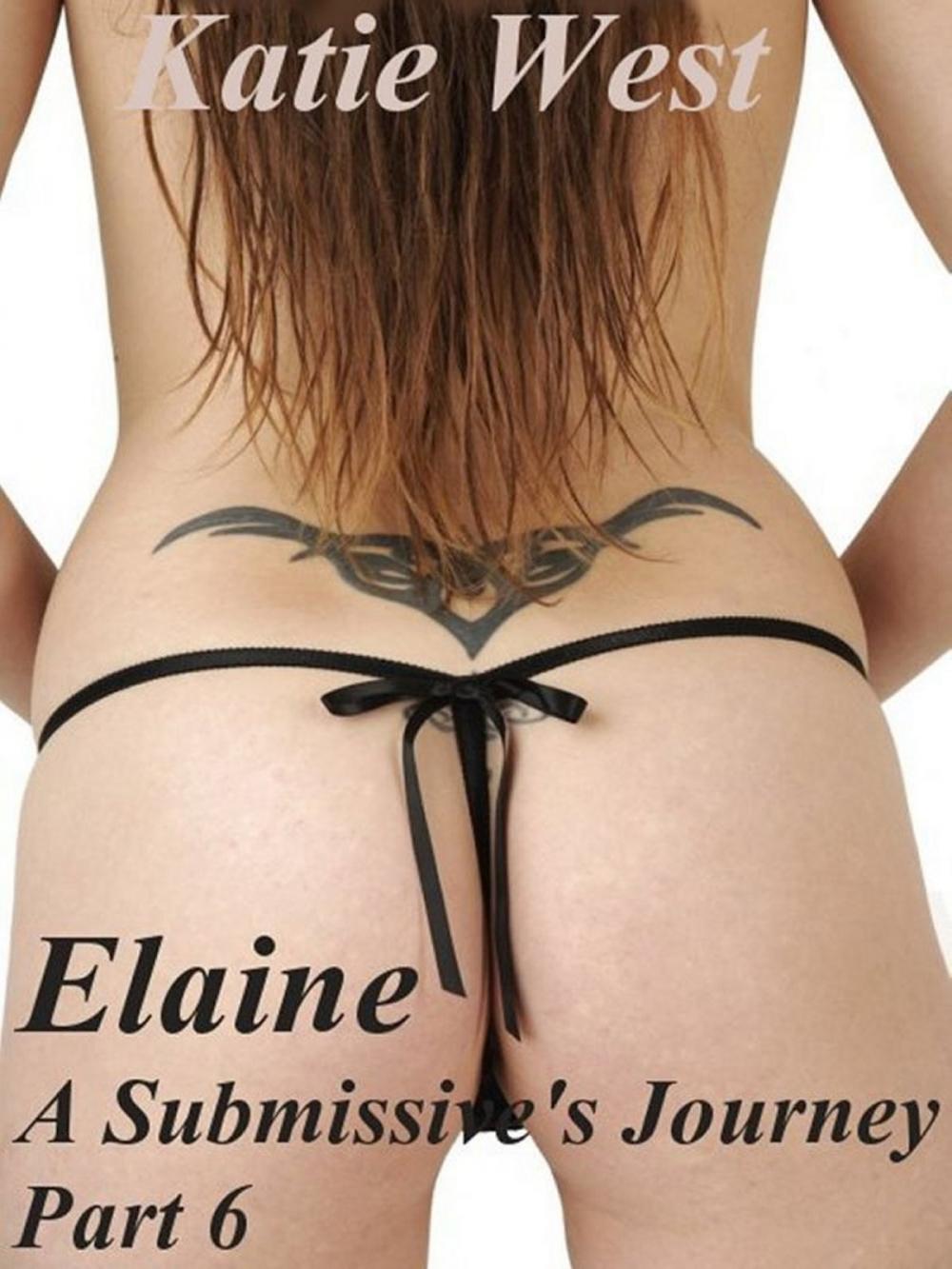 Big bigCover of Elaine: A Submissive's Journey Part 6