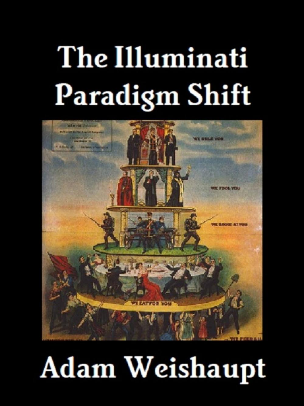 Big bigCover of The Illuminati Paradigm Shift