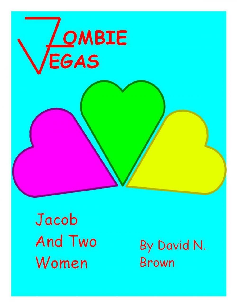 Big bigCover of Zombie Vegas: Jacob and Two Women (single ed.)
