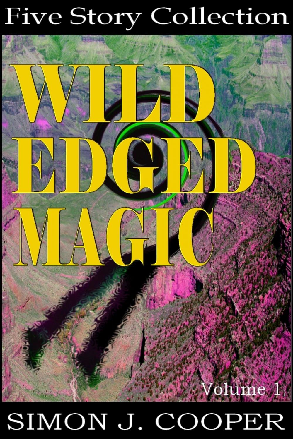 Big bigCover of Wild Edged Magic Vol. 1