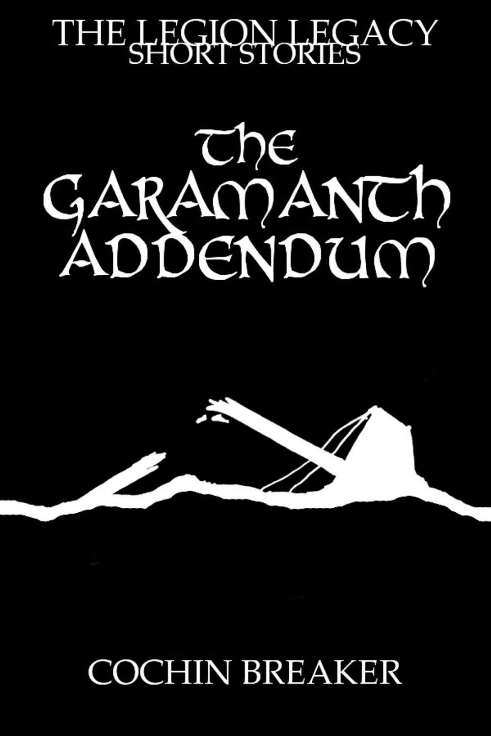 Big bigCover of The Garamanth Addendum