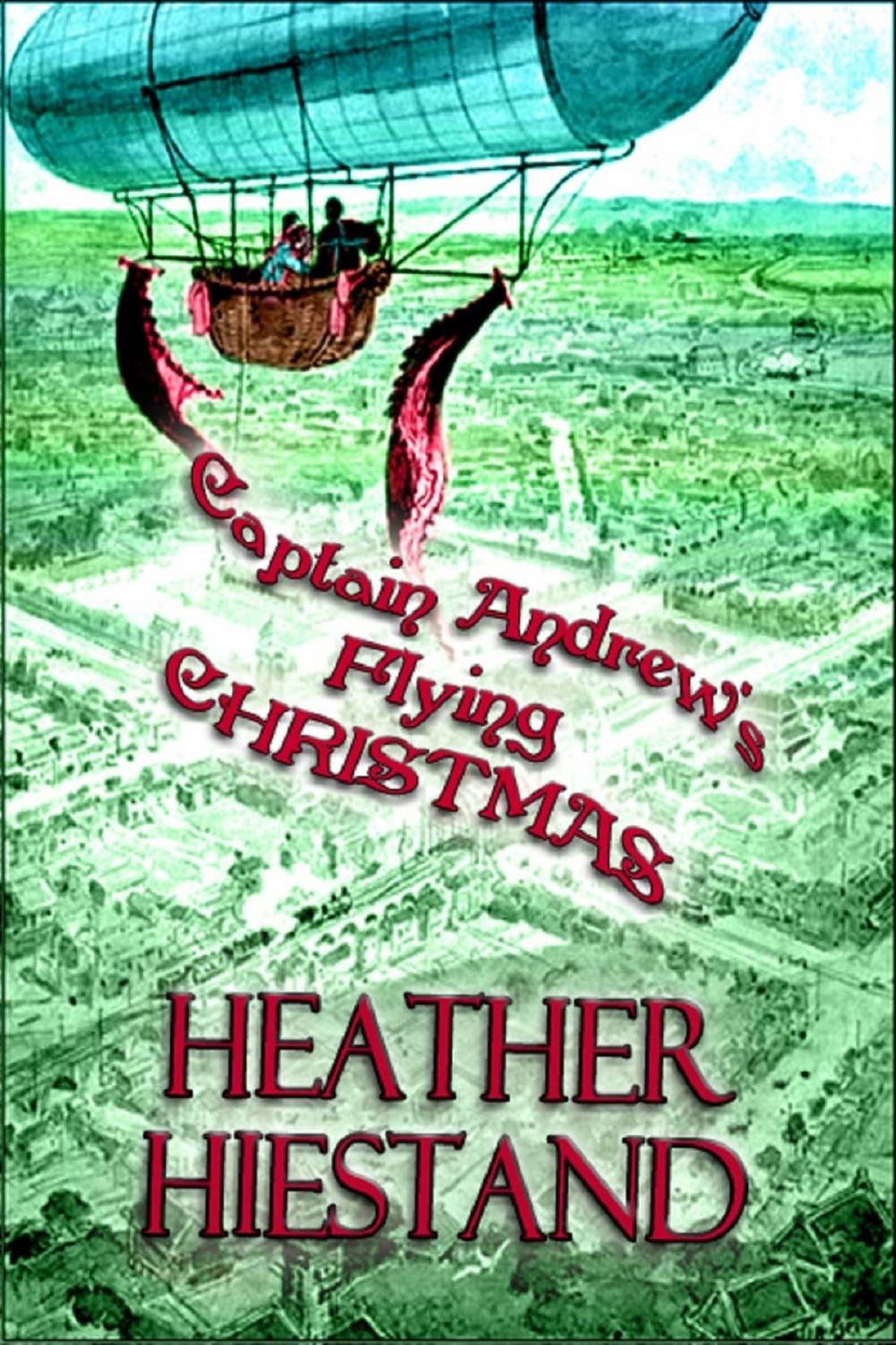 Big bigCover of Captain Andrew's Flying Christmas