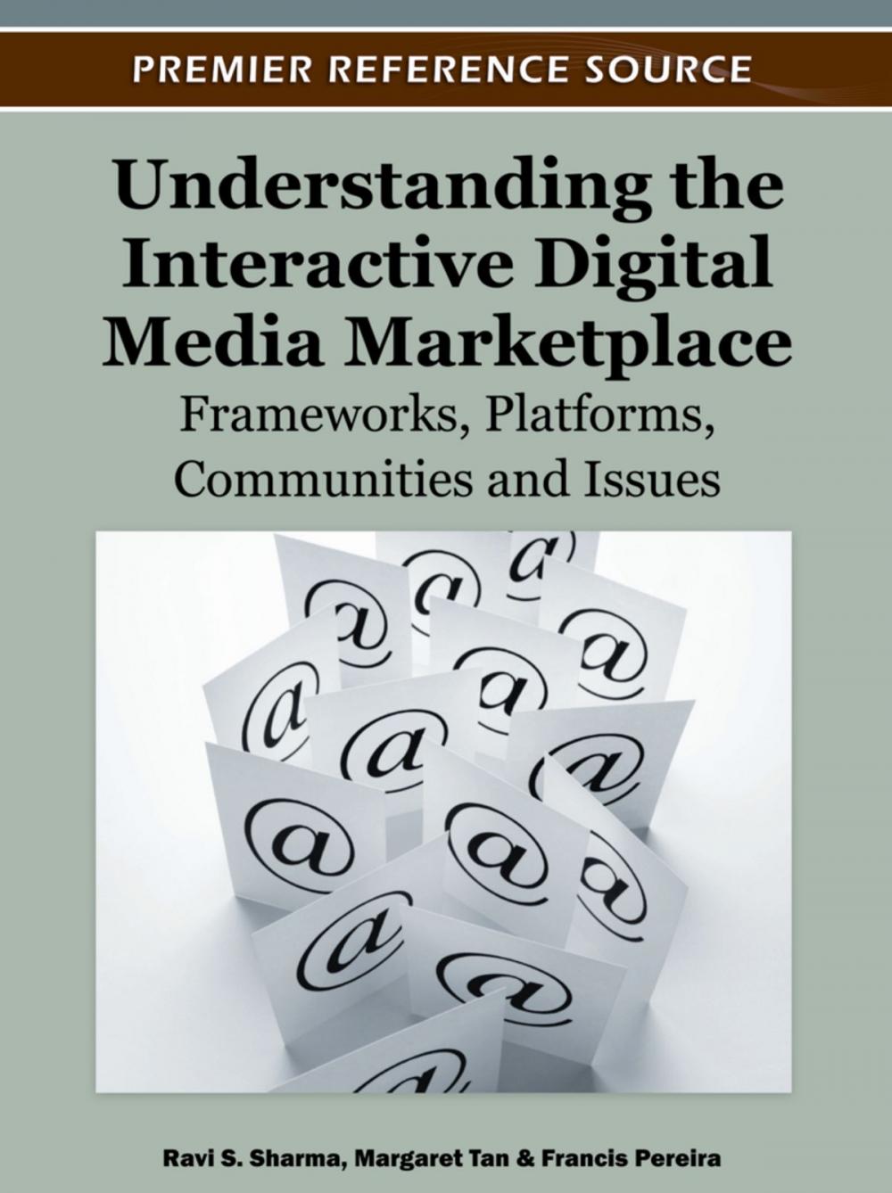 Big bigCover of Understanding the Interactive Digital Media Marketplace