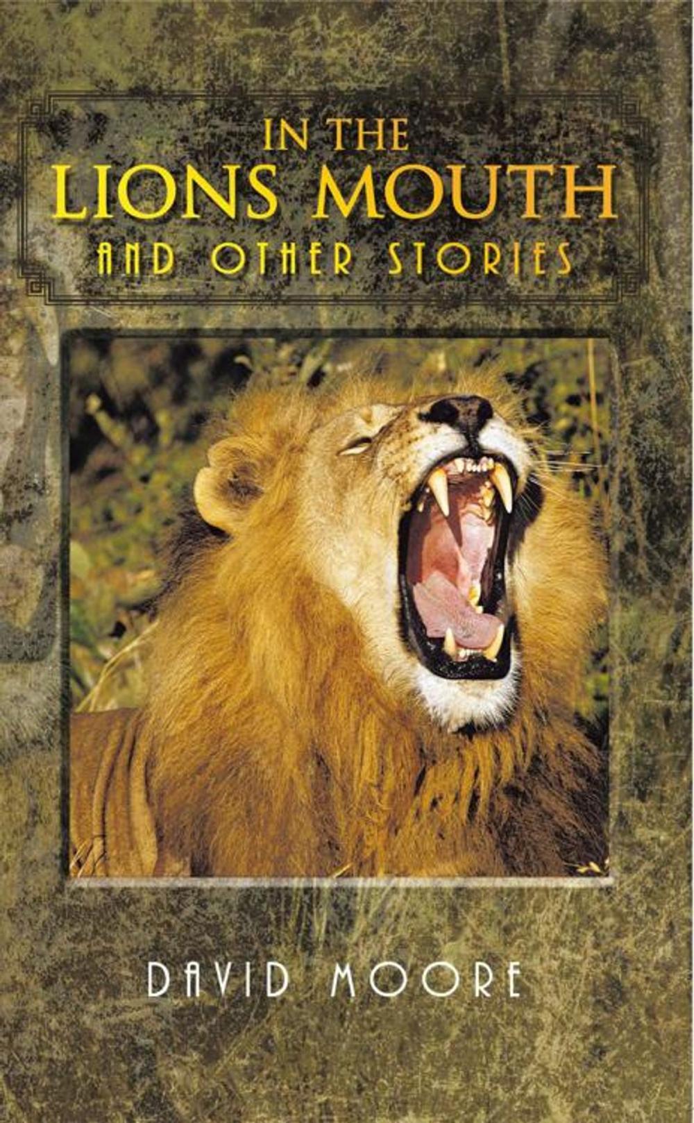 Big bigCover of In the Lions Mouth and Other Stories