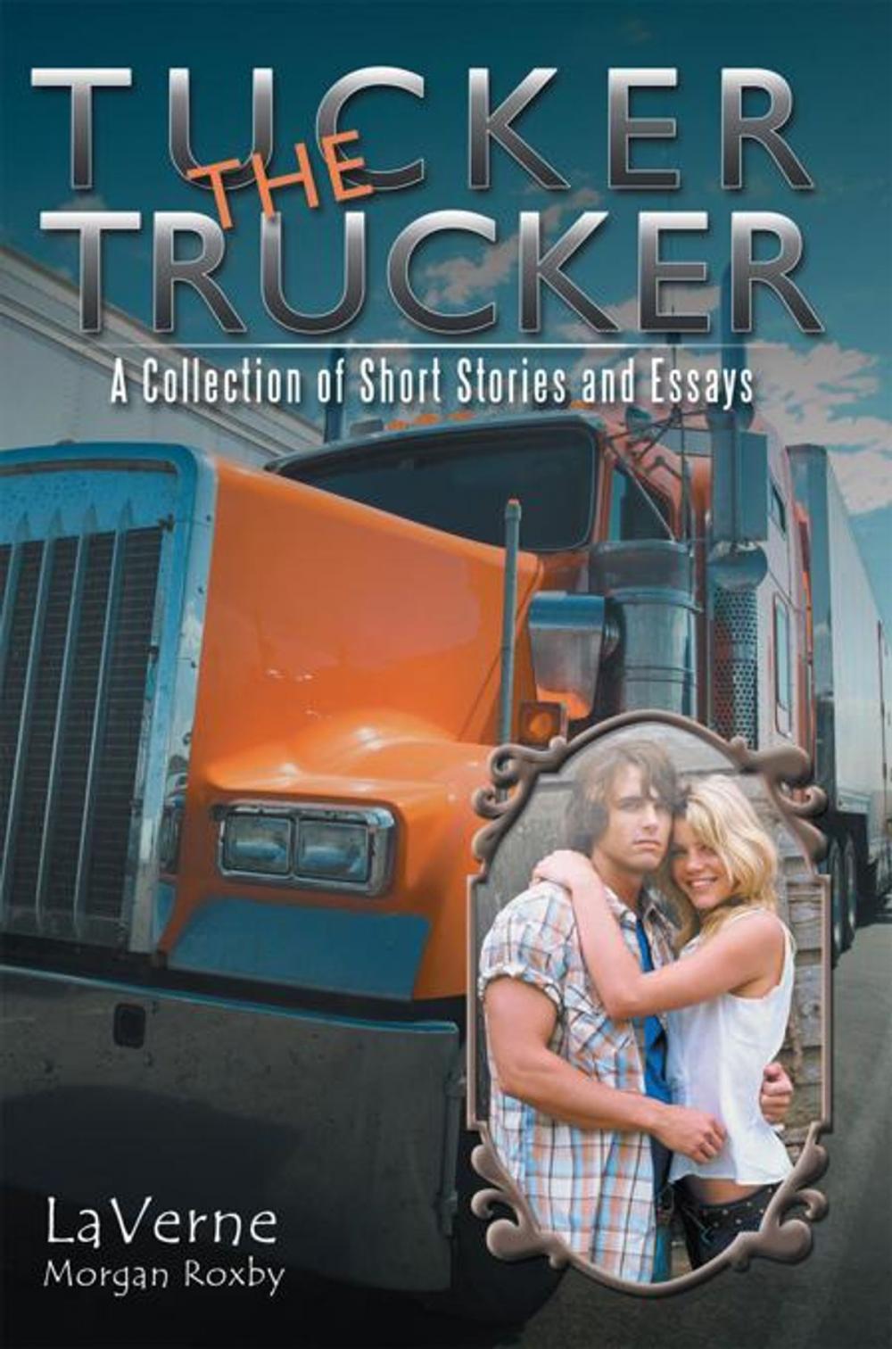 Big bigCover of Tucker the Trucker