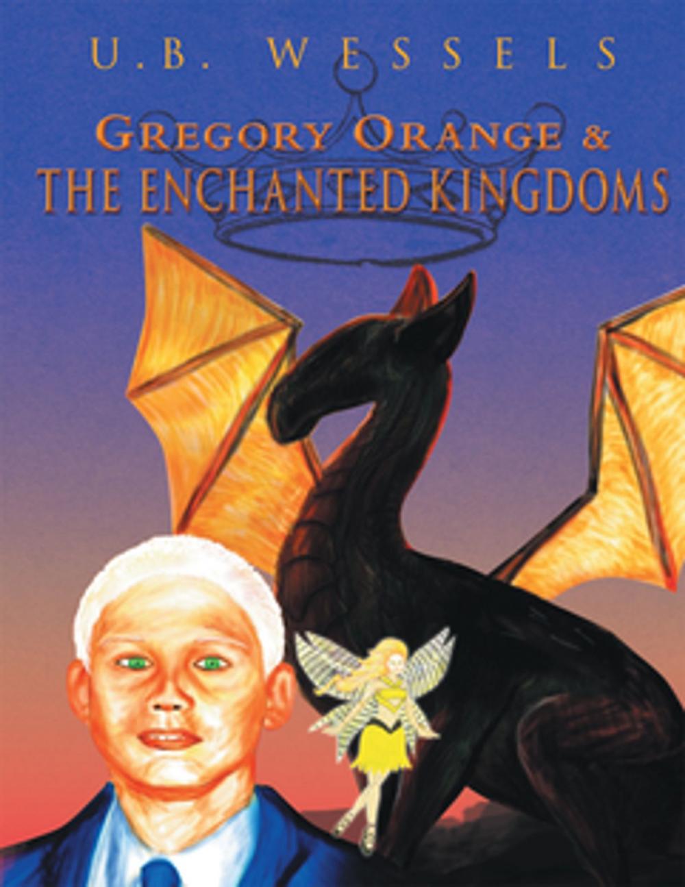 Big bigCover of Gregory Orange & the Enchanted Kingdoms