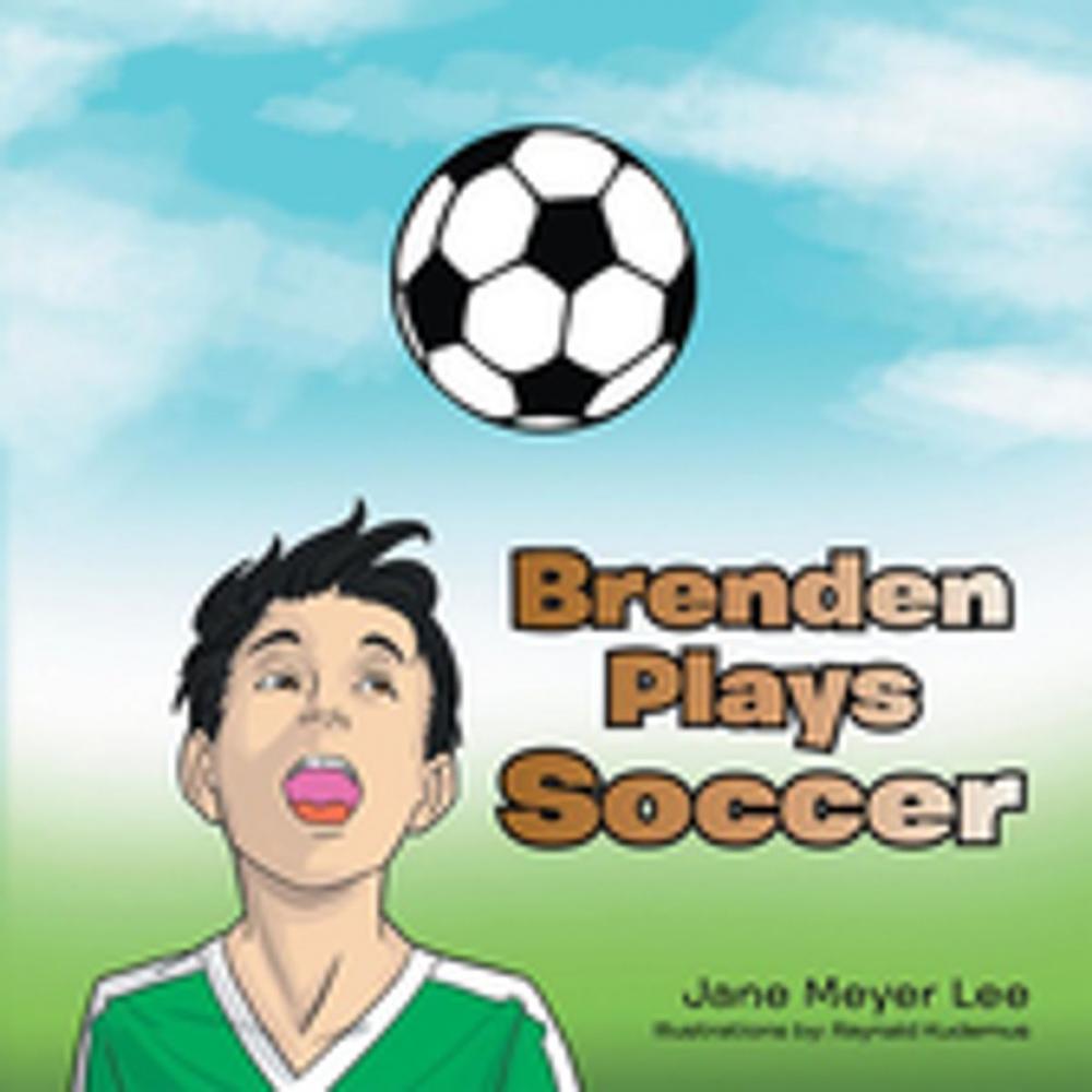 Big bigCover of Brenden Plays Soccer