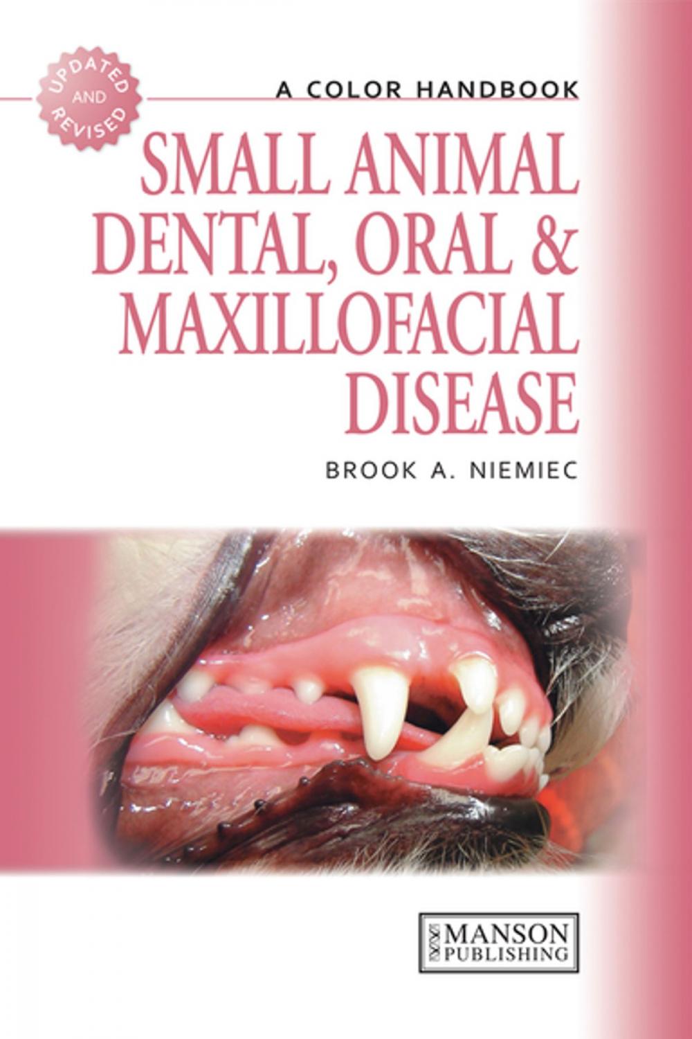 Big bigCover of Small Animal Dental, Oral and Maxillofacial Disease