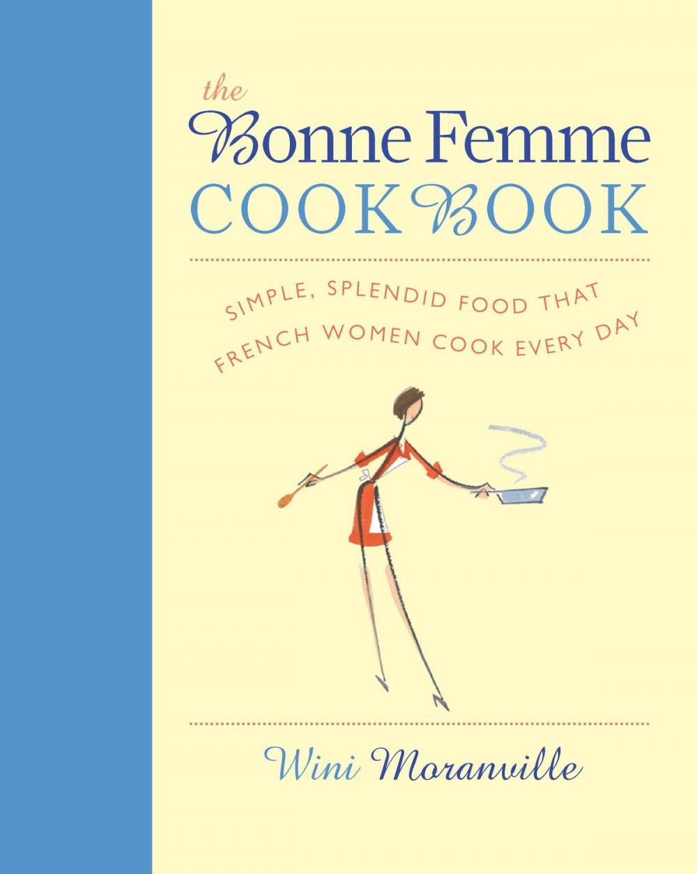 Big bigCover of Bonne Femme Cookbook