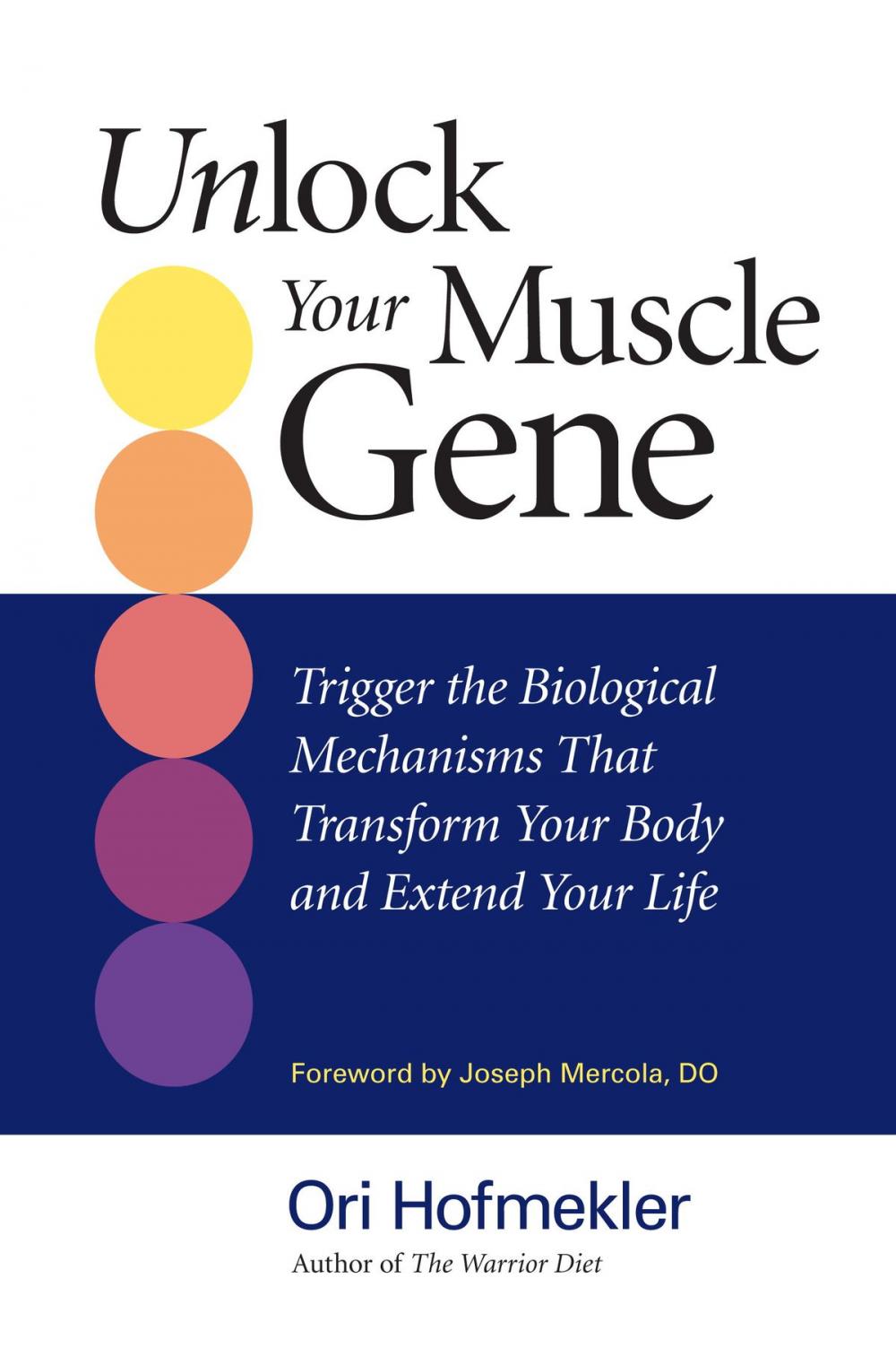 Big bigCover of Unlock Your Muscle Gene