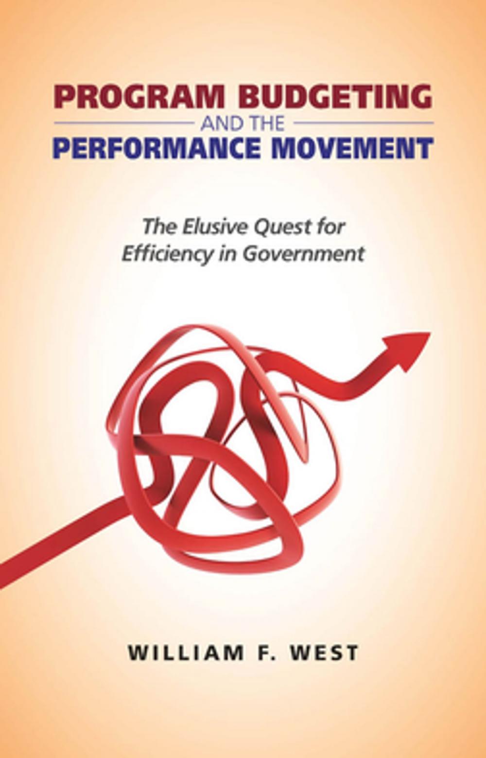 Big bigCover of Program Budgeting and the Performance Movement