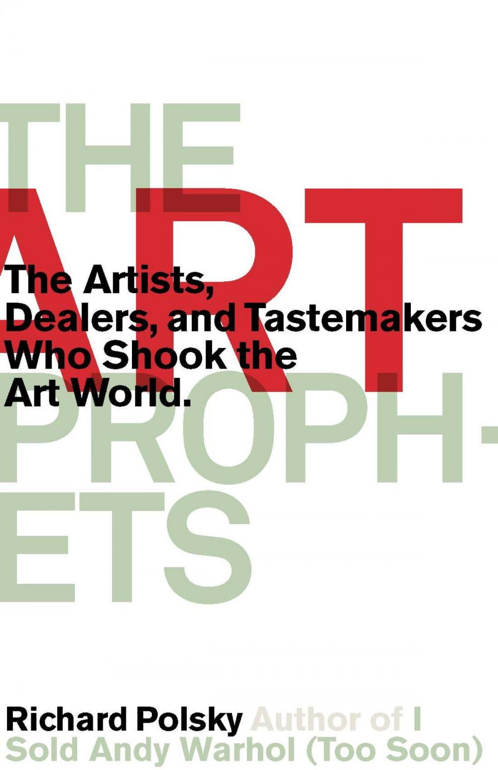 Big bigCover of The Art Prophets