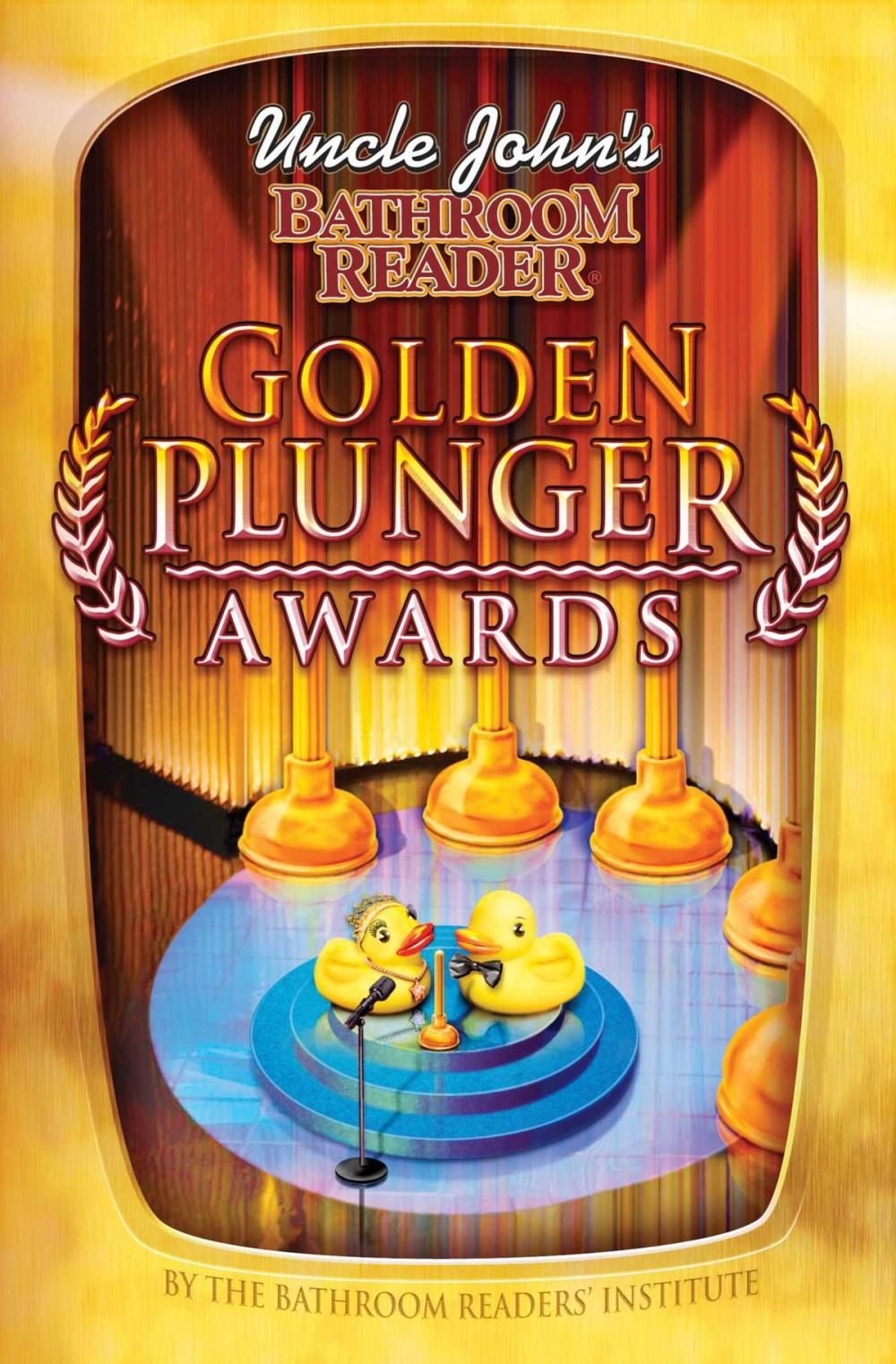 Big bigCover of Uncle John's Bathroom Reader Golden Plunger Awards