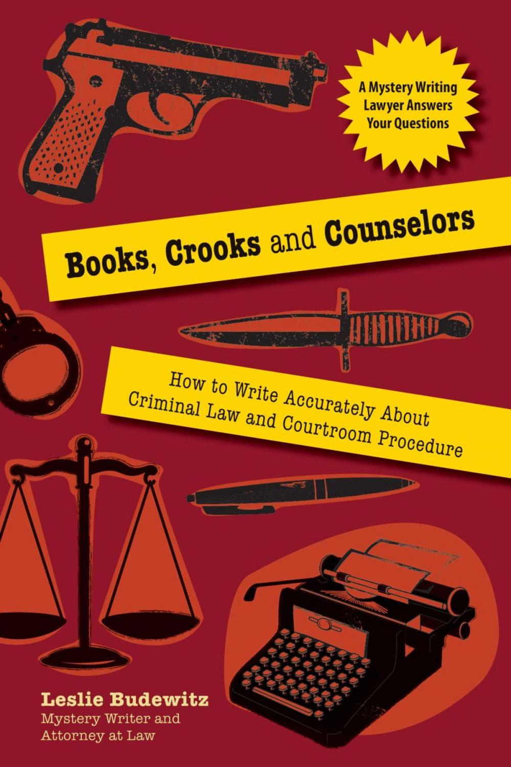 Big bigCover of Books, Crooks, and Counselors