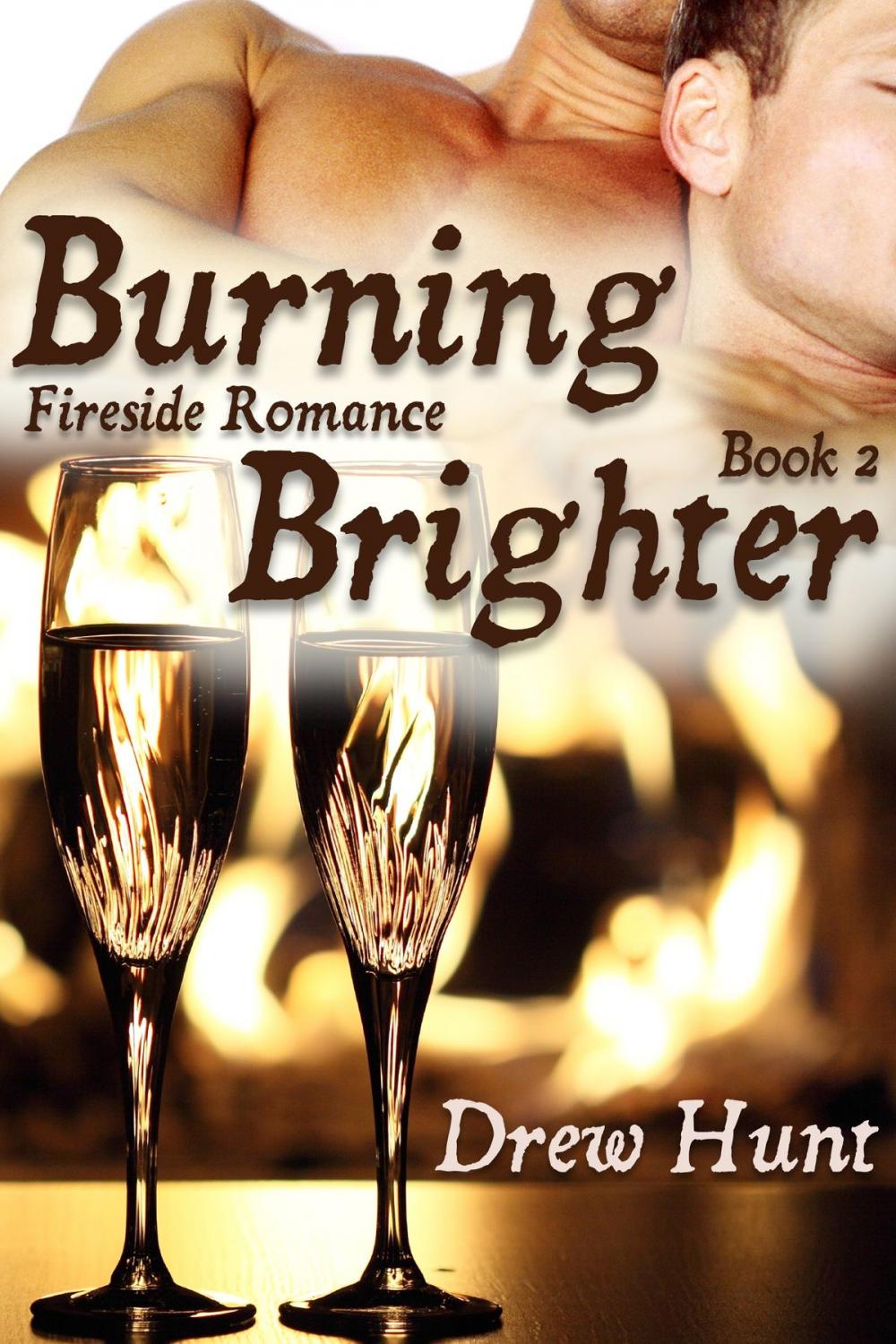 Big bigCover of Fireside Romance Book 2: Burning Brighter