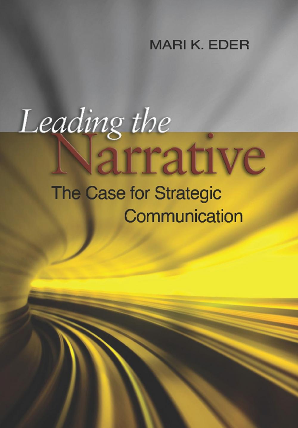 Big bigCover of Leading the Narrative