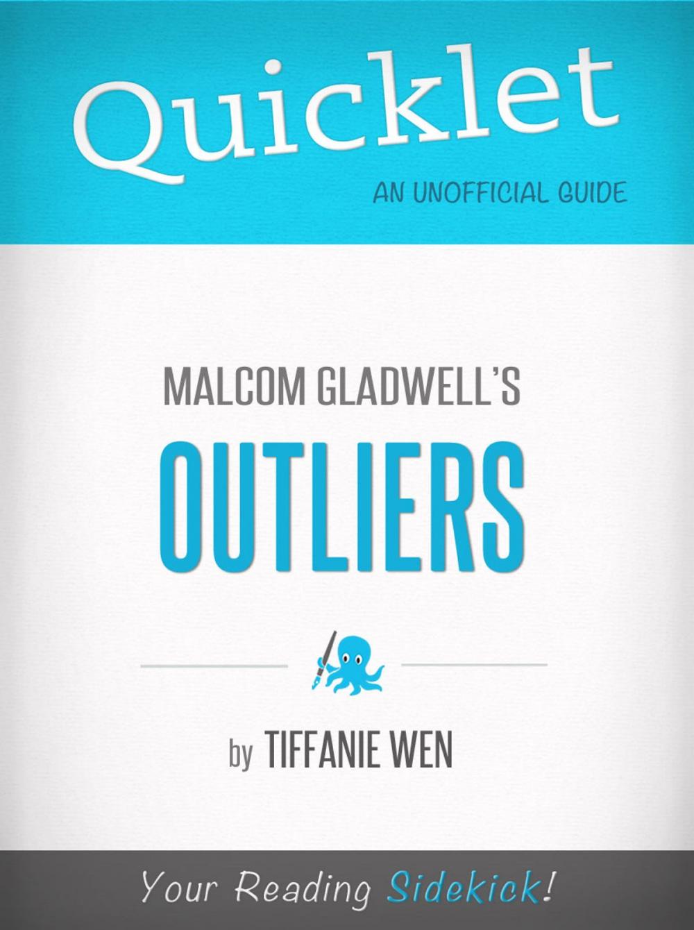 Big bigCover of Quicklet On Outliers By Malcolm Gladwell (CliffNotes-like Book Summary): An overview of the book’s context