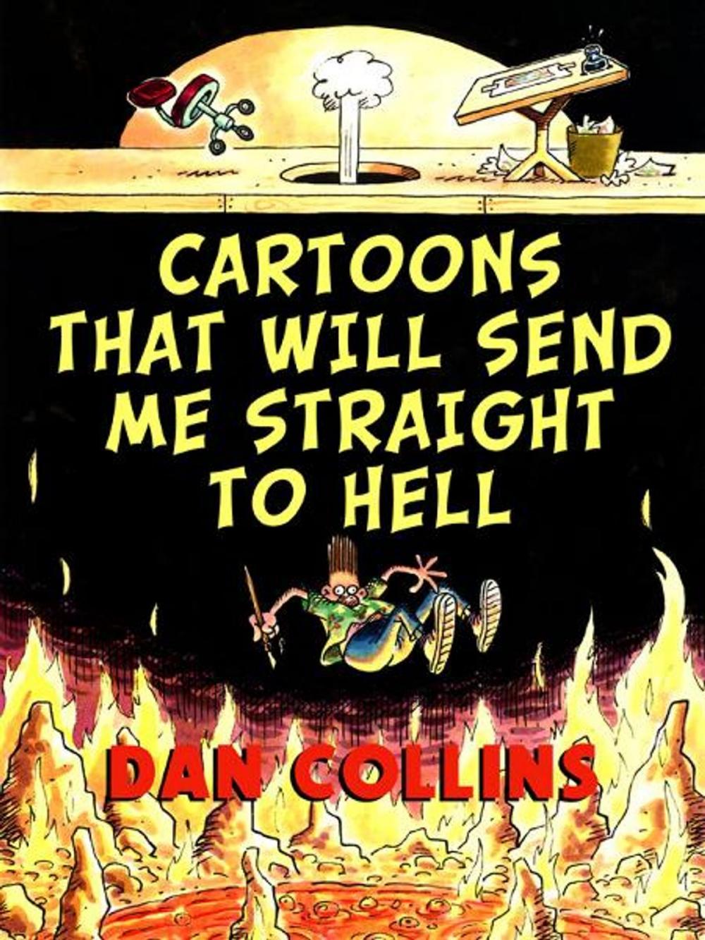 Big bigCover of Cartoons That Will Send Me Straight To Hell