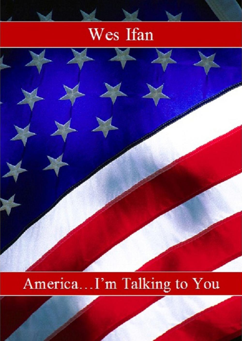 Big bigCover of America... I'm Talking to You