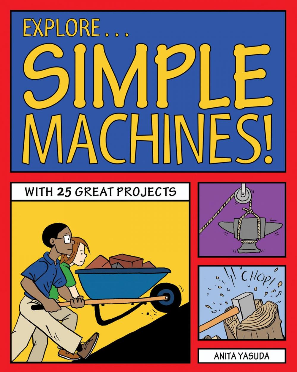 Big bigCover of Explore Simple Machines!