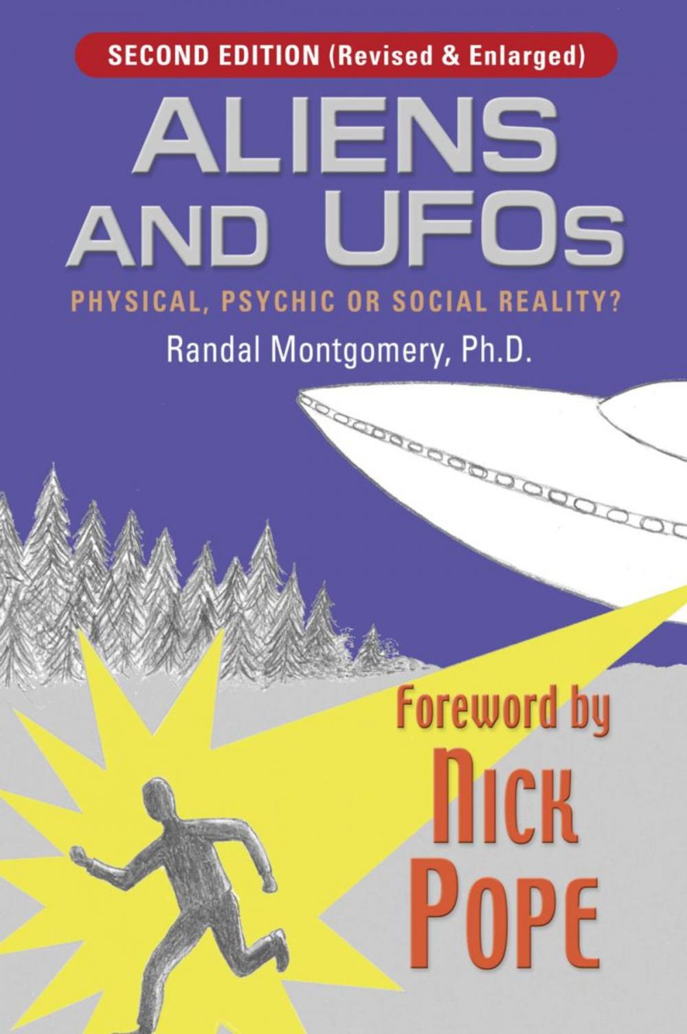 Big bigCover of ALIENS and UFOs: Physical Psychic or Social Reality?