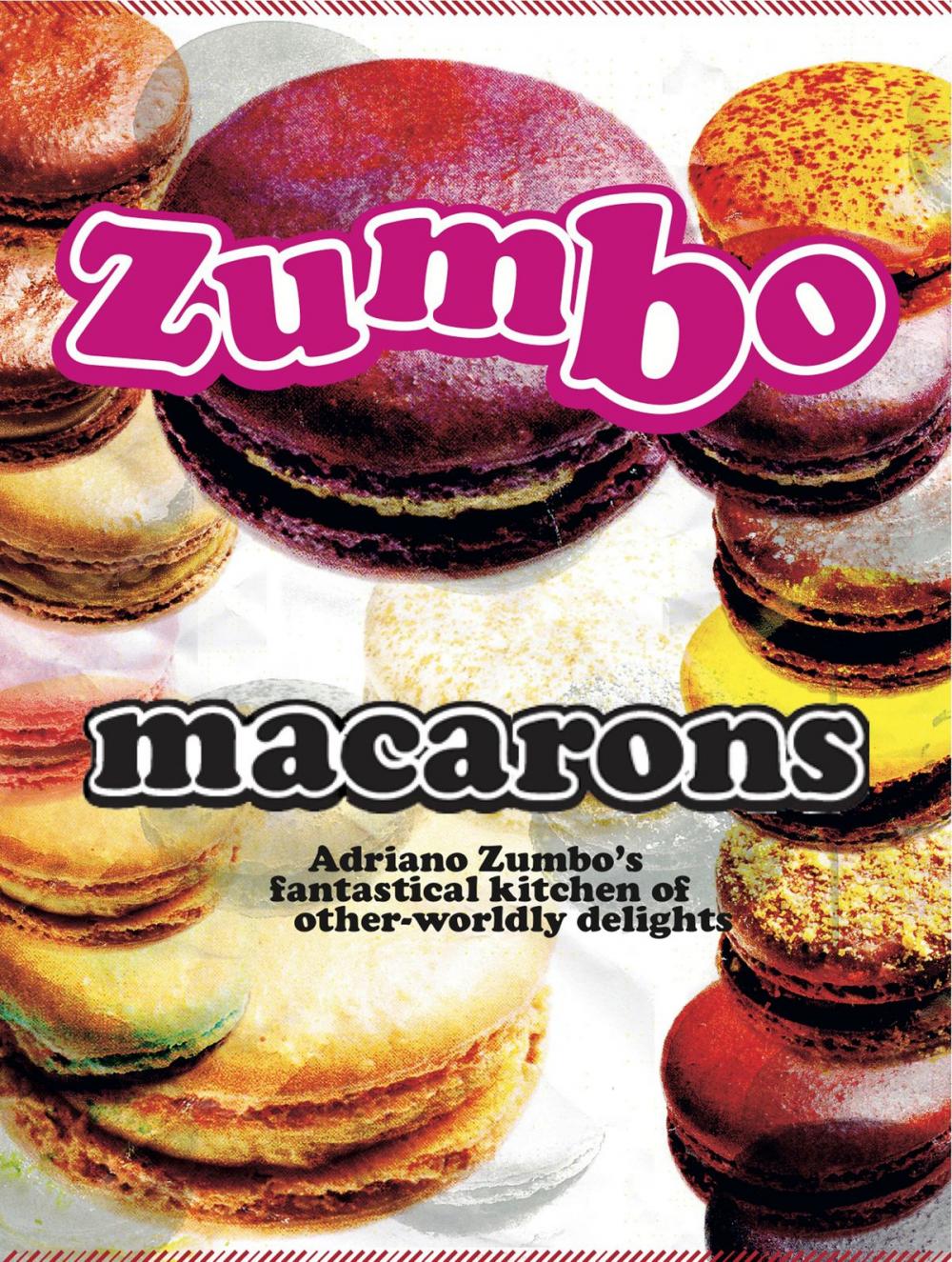 Big bigCover of Zumbo: Macarons