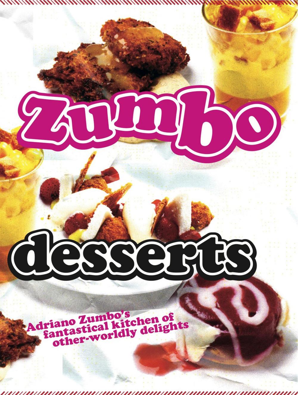 Big bigCover of Zumbo: Desserts