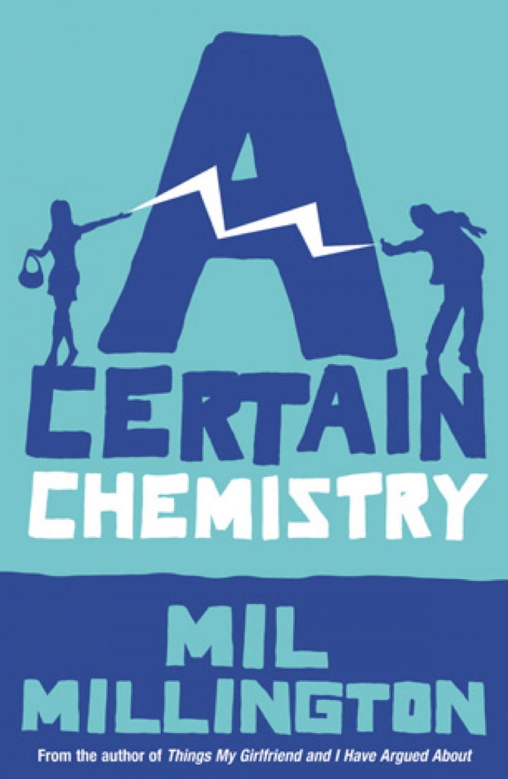 Big bigCover of A Certain Chemistry