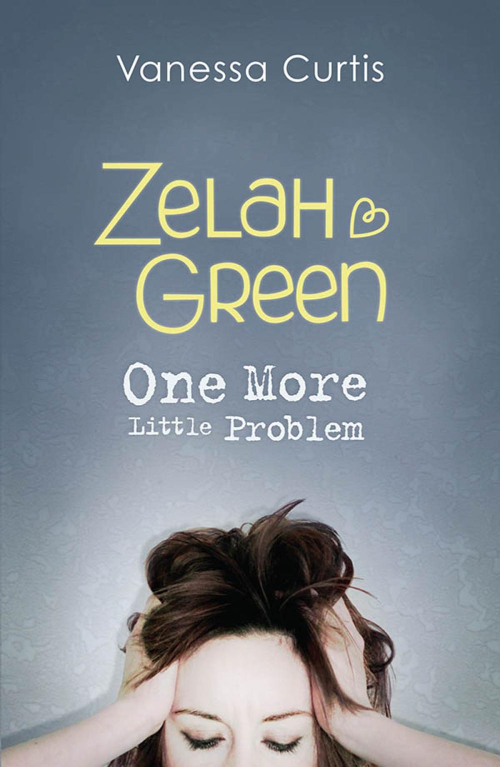 Big bigCover of Zelah Green: One More Little Problem