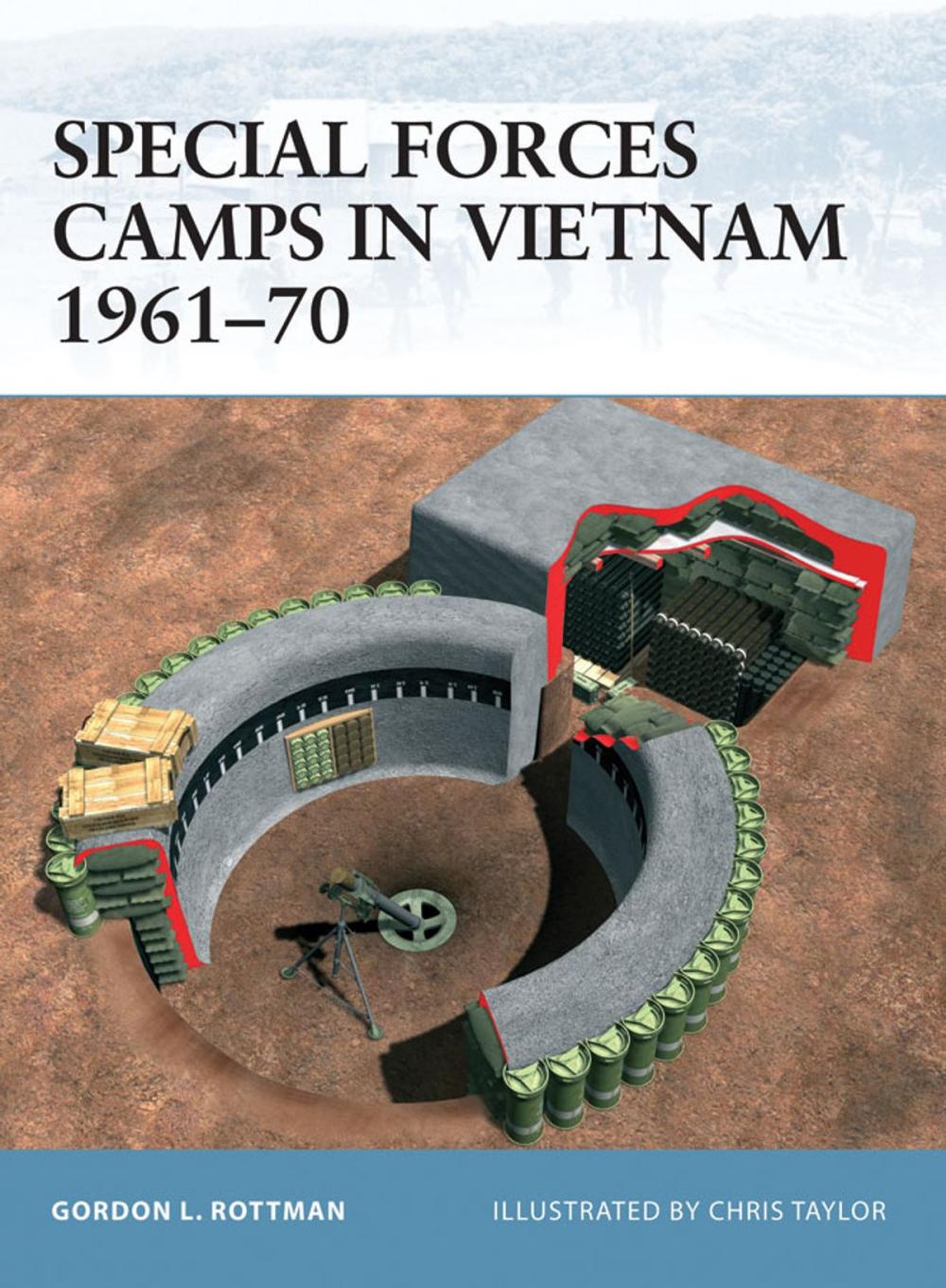 Big bigCover of Special Forces Camps in Vietnam 1961–70