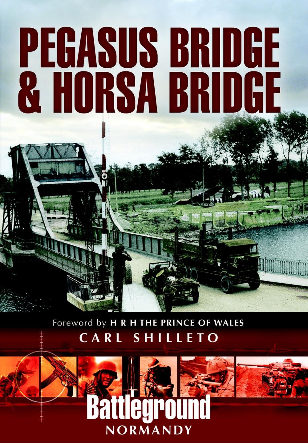 Big bigCover of Pegasus Bridge and Horsa Bridge