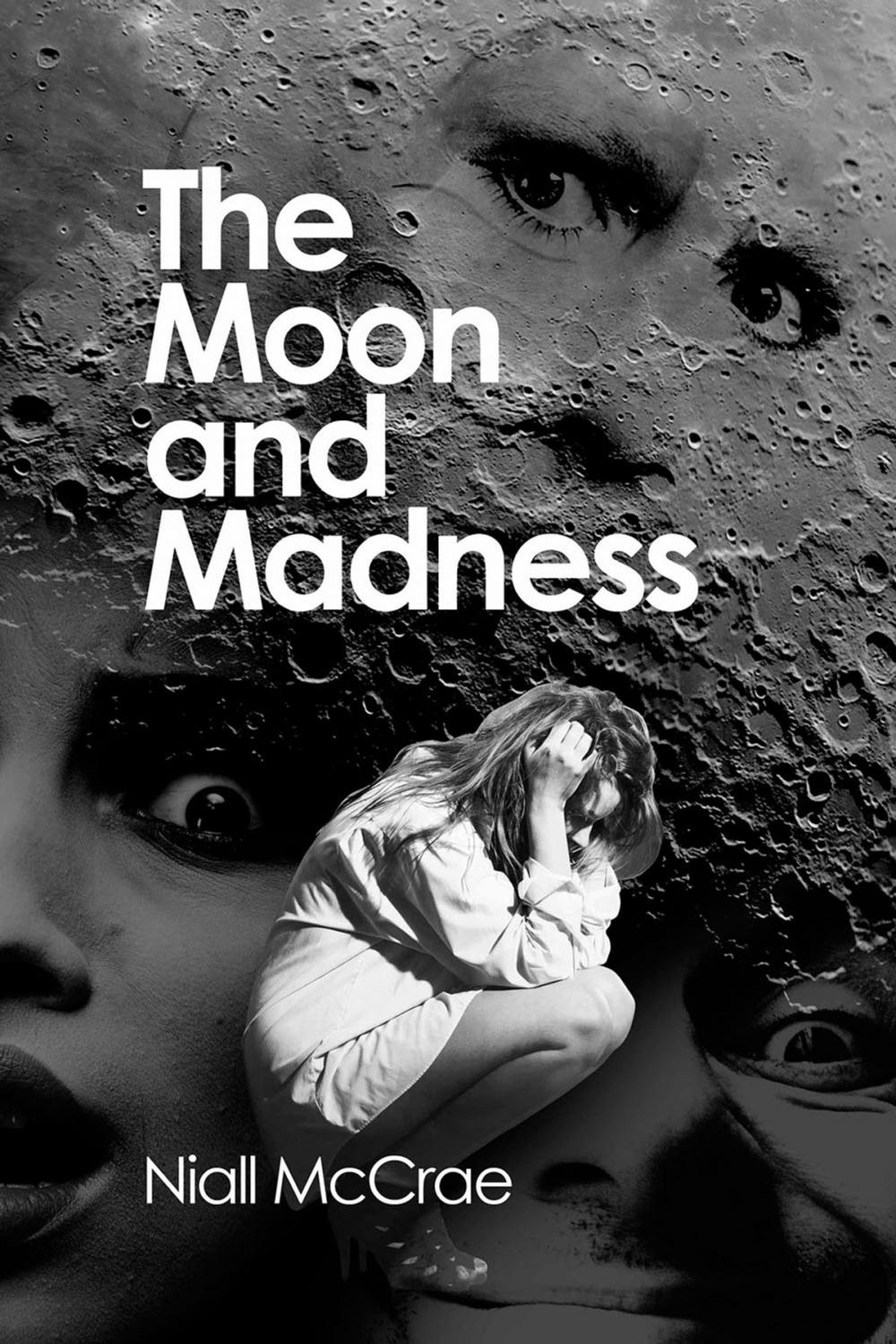 Big bigCover of The Moon and Madness