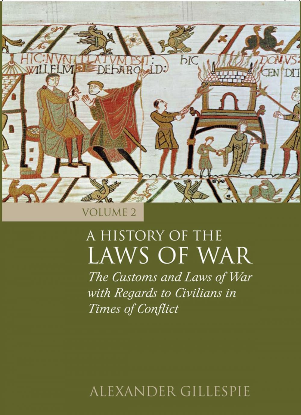 Big bigCover of A History of the Laws of War: Volume 2