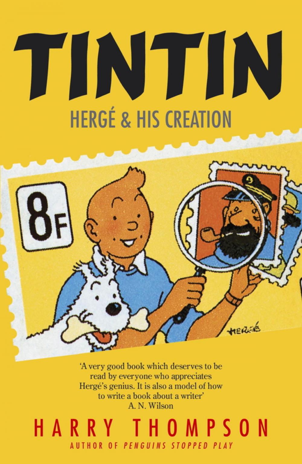 Big bigCover of Tintin: Hergé and His Creation