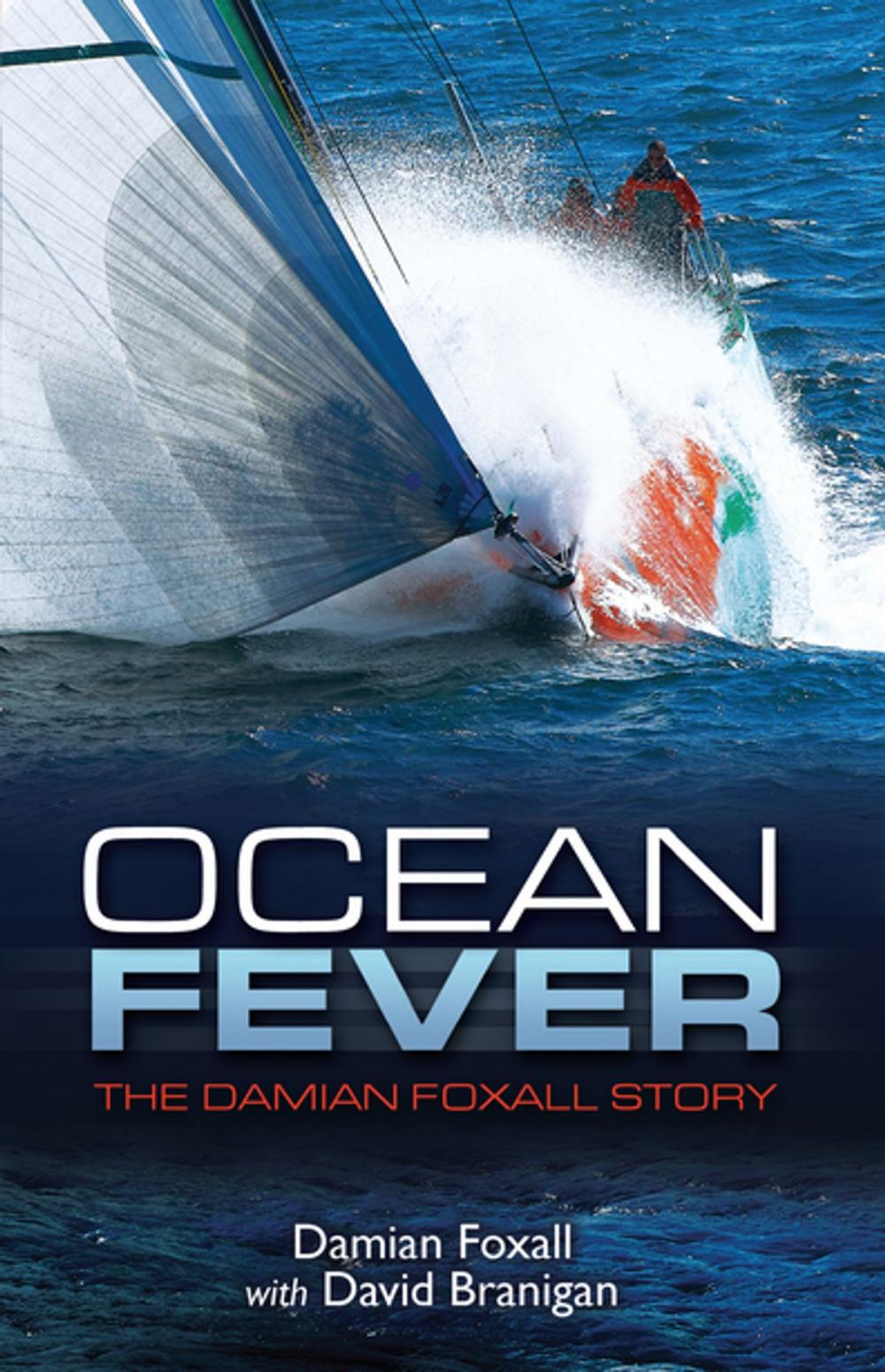 Big bigCover of Ocean Fever: The Damian Foxall Story