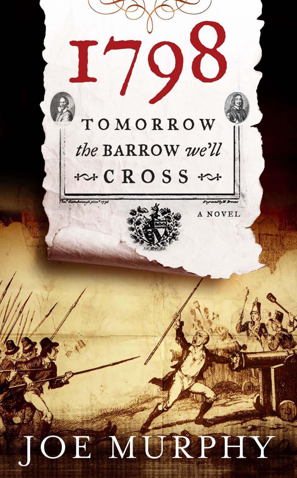 Big bigCover of 1798: Tomorrow the Barrow We'll Cross