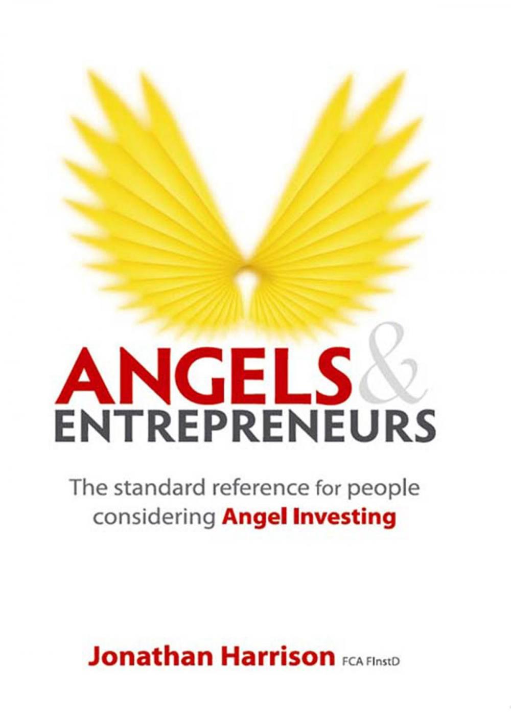 Big bigCover of Angels and Entrepreneurs