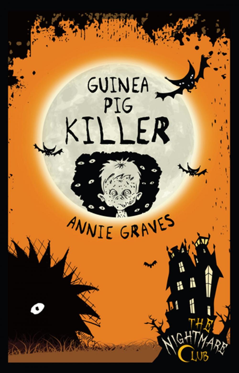 Big bigCover of The Nightmare Club: Guinea Pig Killer