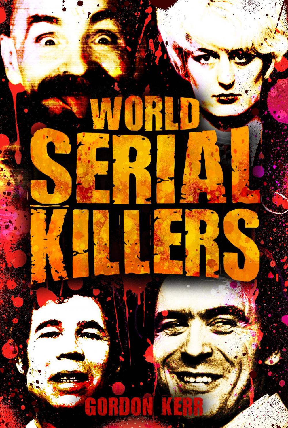 Big bigCover of World Serial Killers