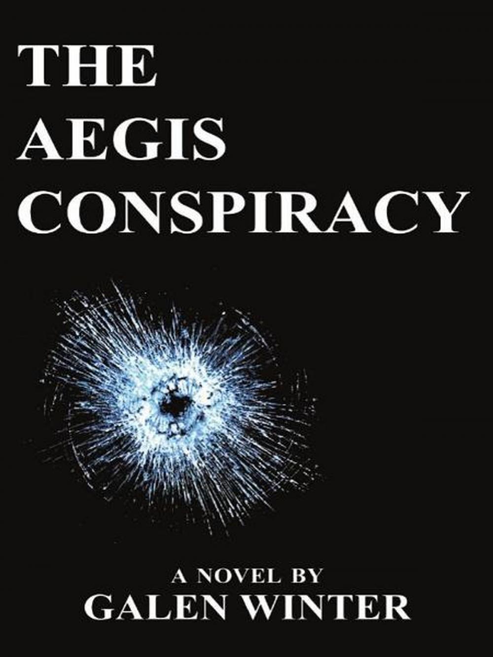 Big bigCover of The Aegis Conspiracy: A Novel