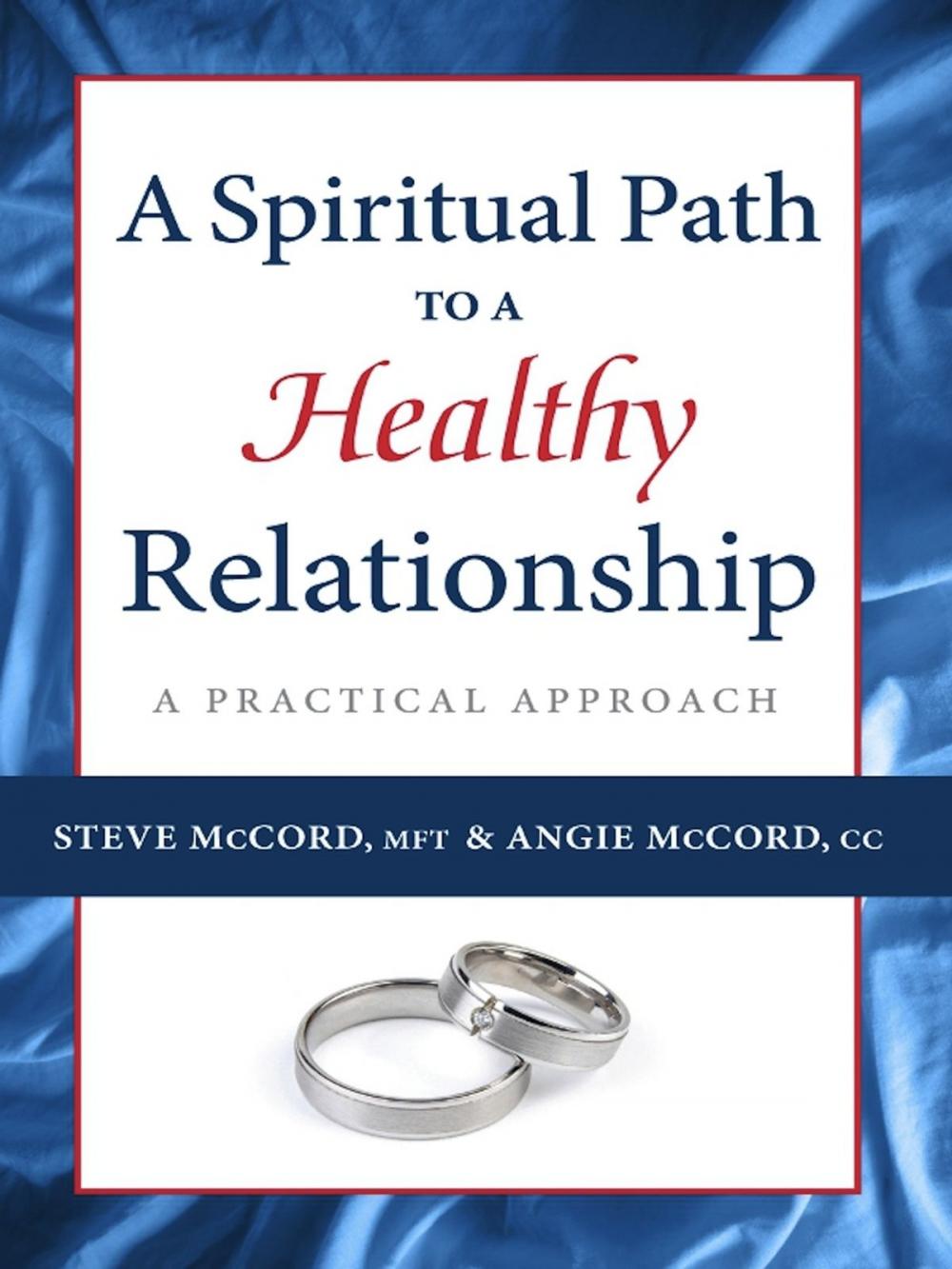 Big bigCover of A Spiritual Path to a Healthy Relationship