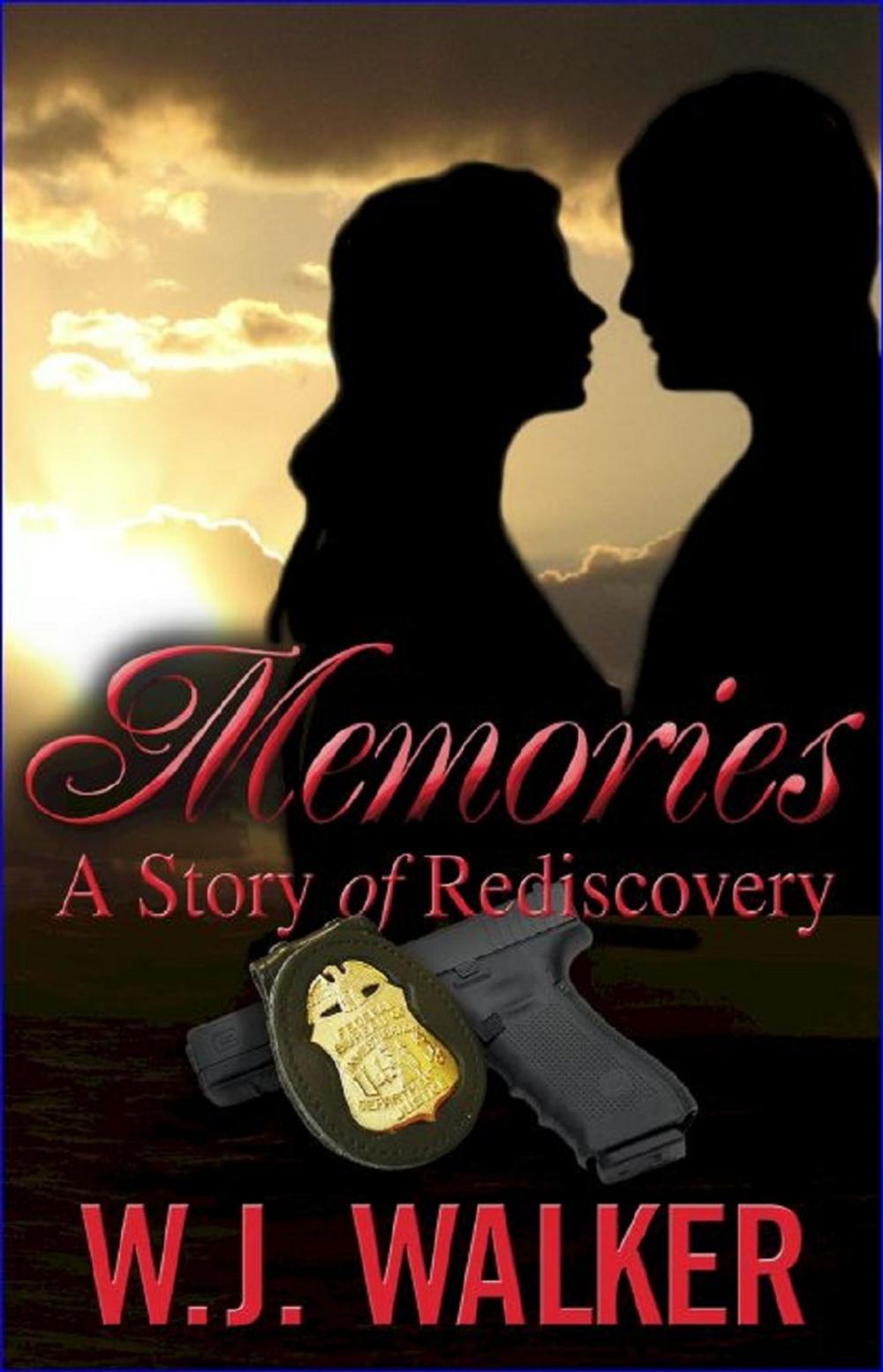 Big bigCover of Memories "A Story of Rediscovery"