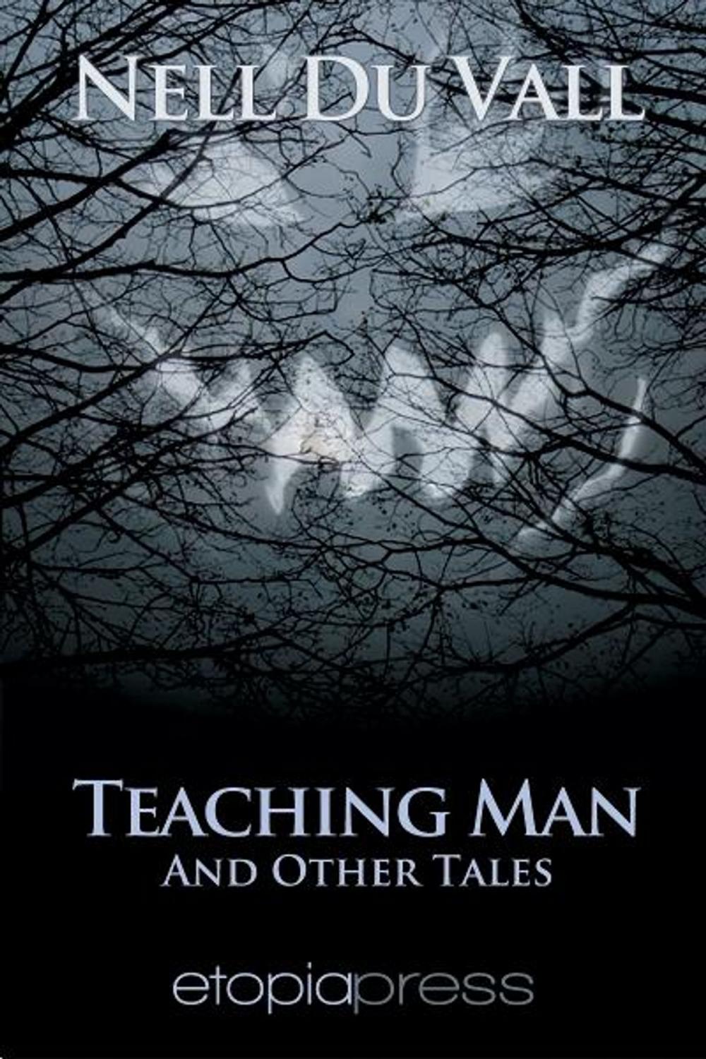 Big bigCover of Teaching Man and Other Tales