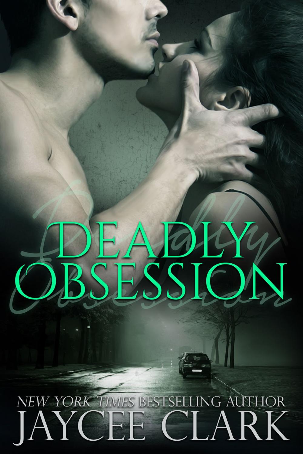 Big bigCover of Deadly Obsession