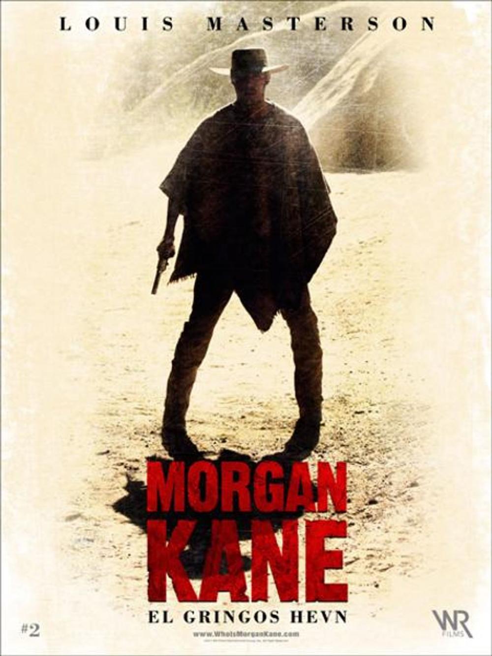 Big bigCover of Morgan Kane: El Gringo's Hevn