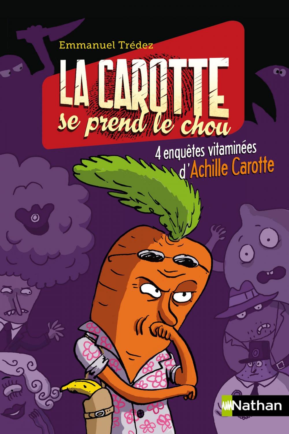 Big bigCover of La carotte se prend le chou