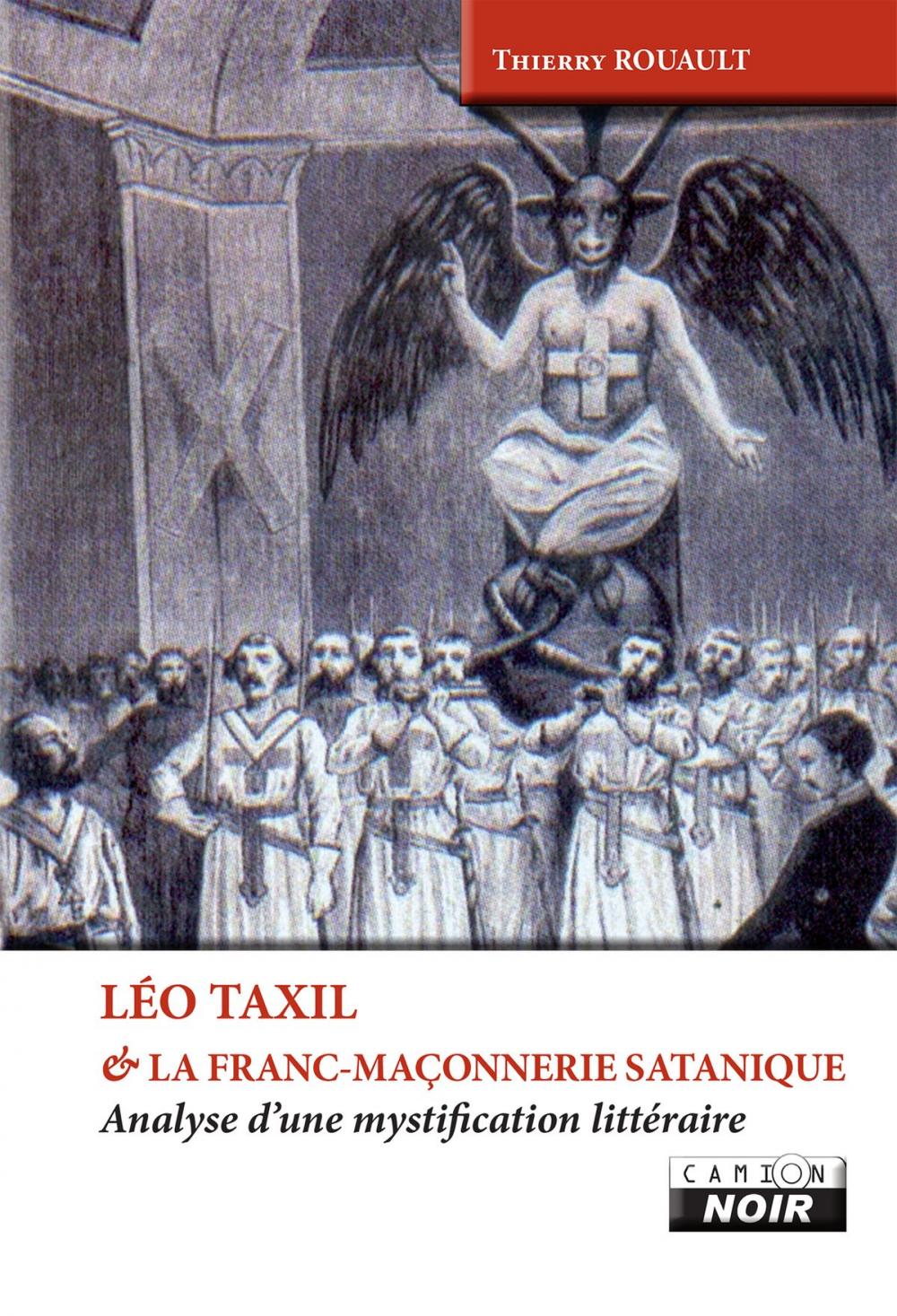 Big bigCover of LEO TAXIL ET LA FRANC MACONNERIE SATANIQUE